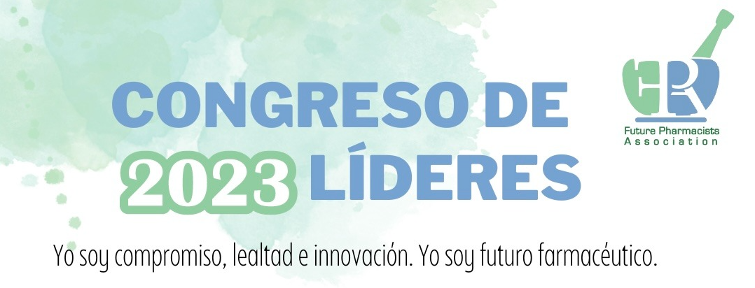 lema “Yo soy compromiso, lealtad e innovación.  Yo soy futuro farmacéutico”.