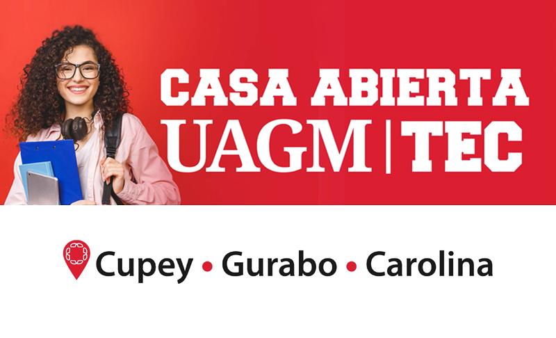 Casa abierta UAGM Tec