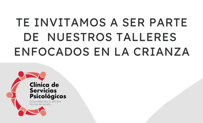 TALLERES ENFOCADOS EN LA CRIANZA