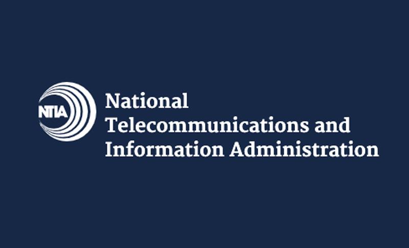 National Telecommunications and Information Administration (NTIA)